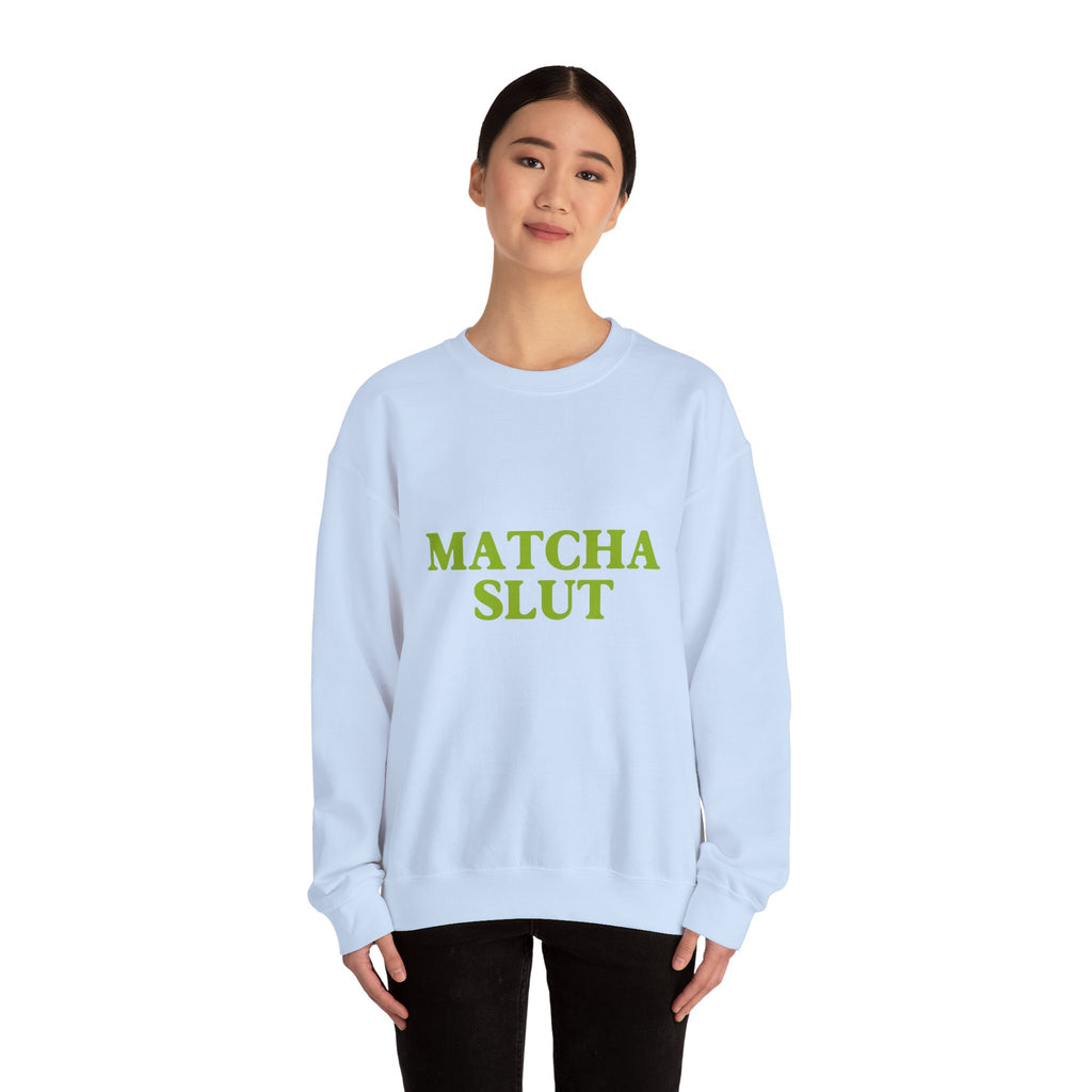 "Matcha Slut" Sweatshirt