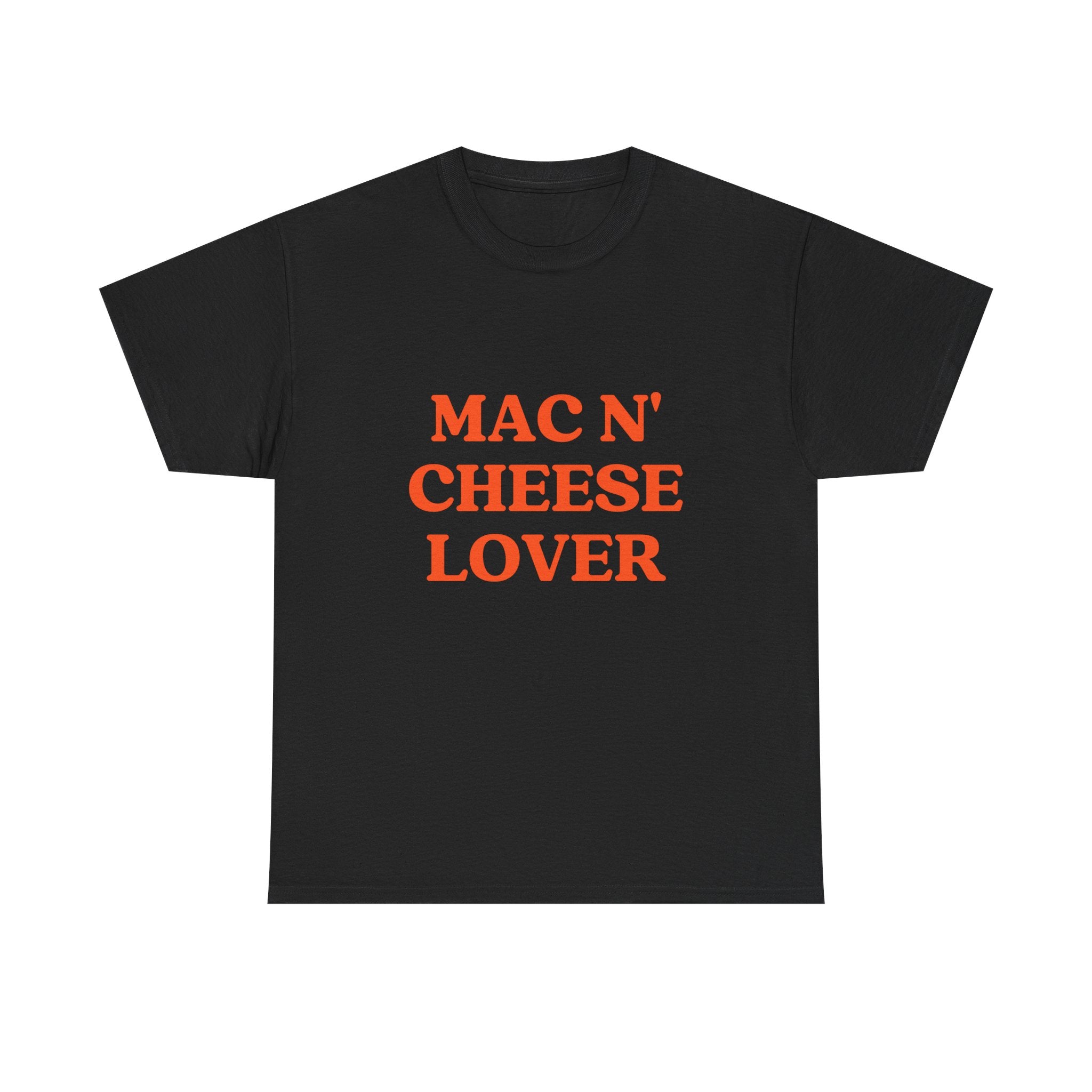 "Mac N' Cheese Lover" T-Shirt