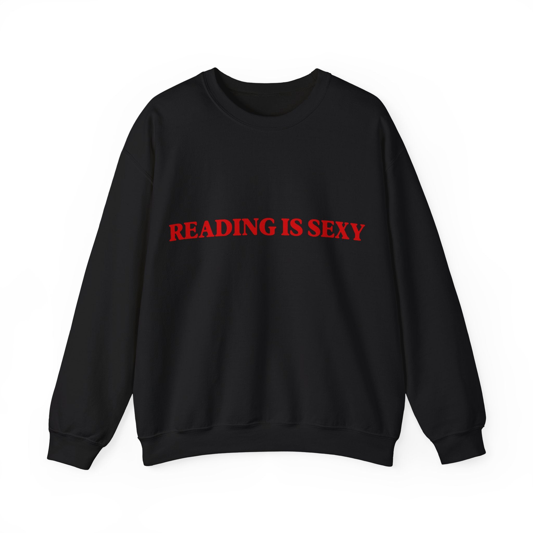 "Reading Is Sexy" Sweatshirt