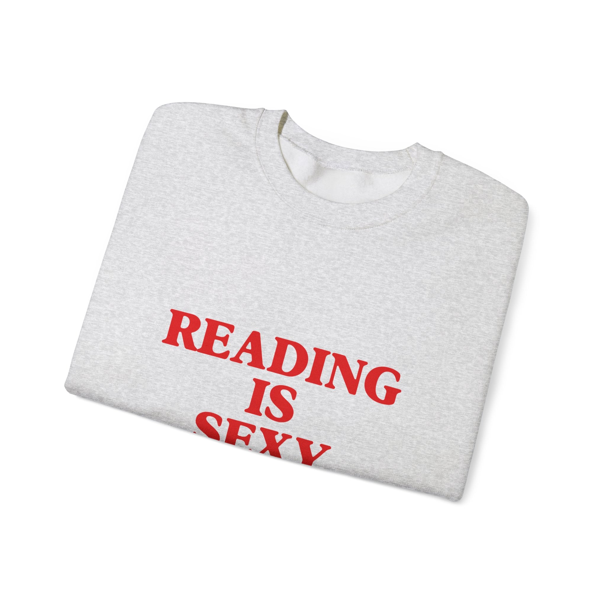 "Reading is Sexy" Sweatshirt