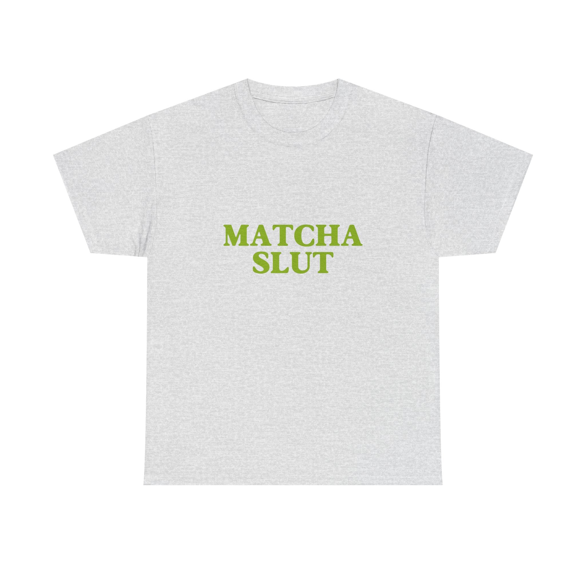 "Matcha Slut" Tee