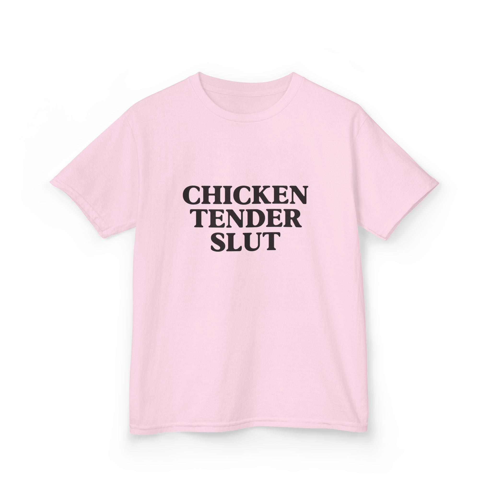 "Chicken Tender Slut" Baby Tee