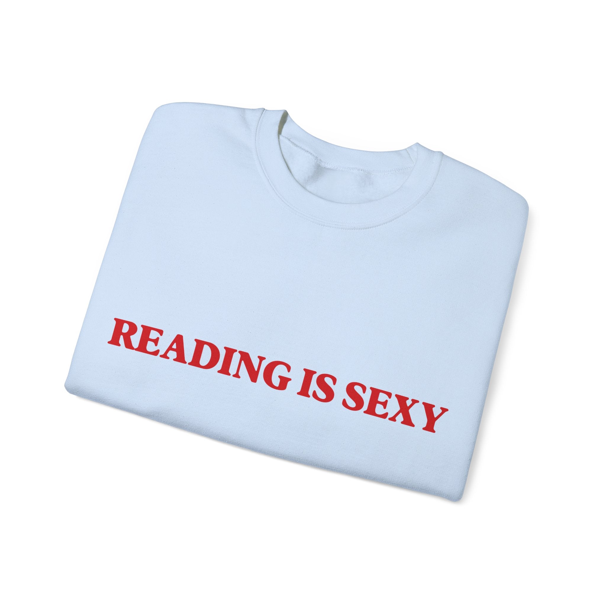 "Reading Is Sexy" Sweatshirt