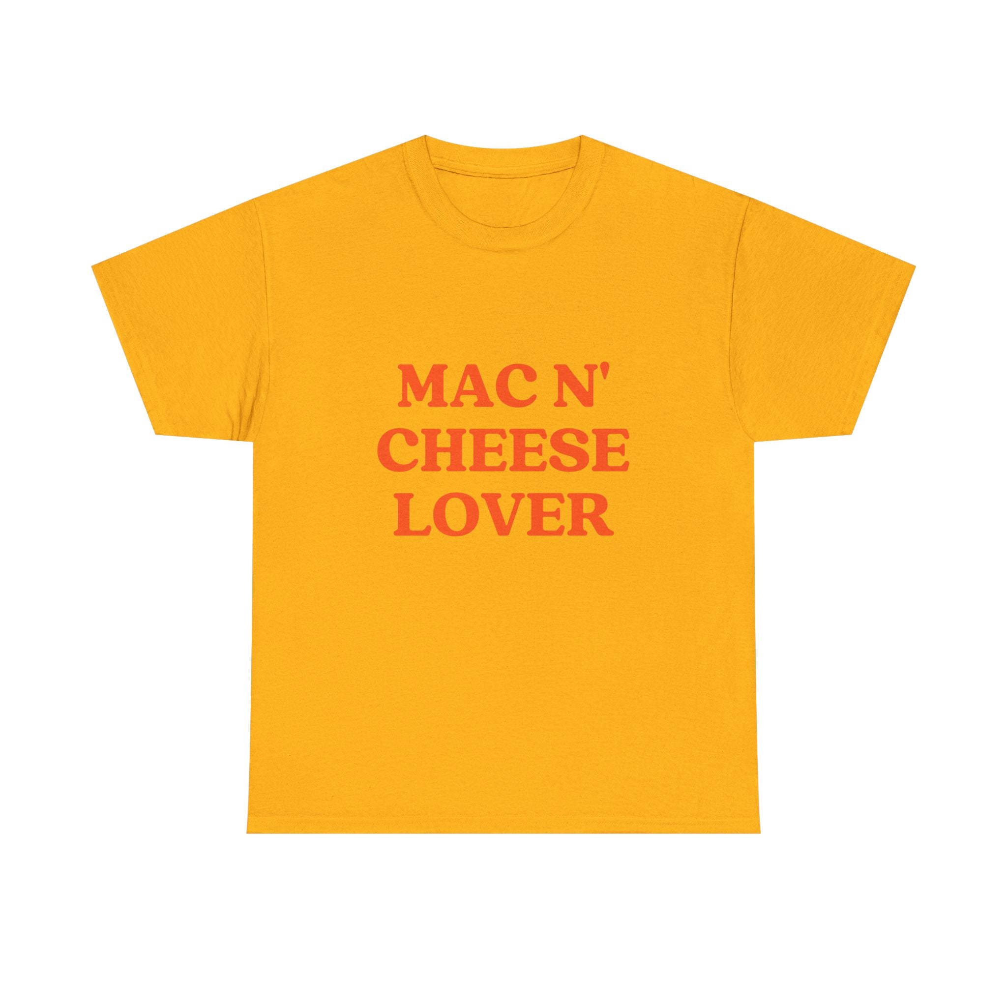 "Mac N' Cheese Lover" T-Shirt