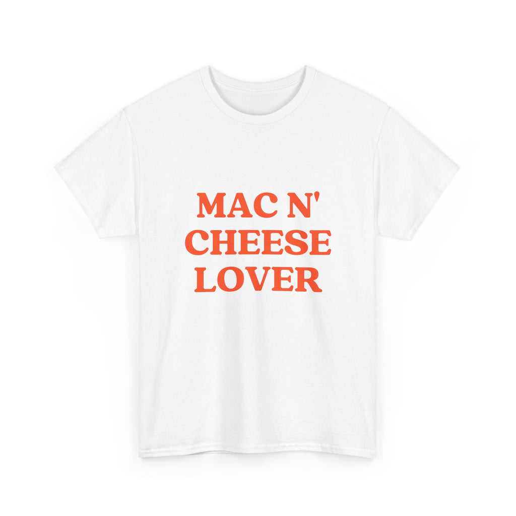 "Mac N' Cheese Lover" T-Shirt