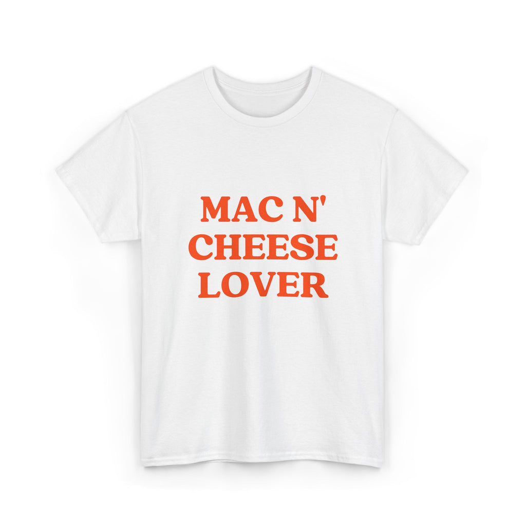 "Mac N' Cheese Lover" T-Shirt