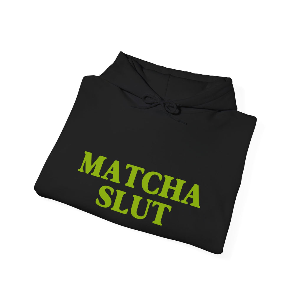 "Matcha Slut" Hoodie