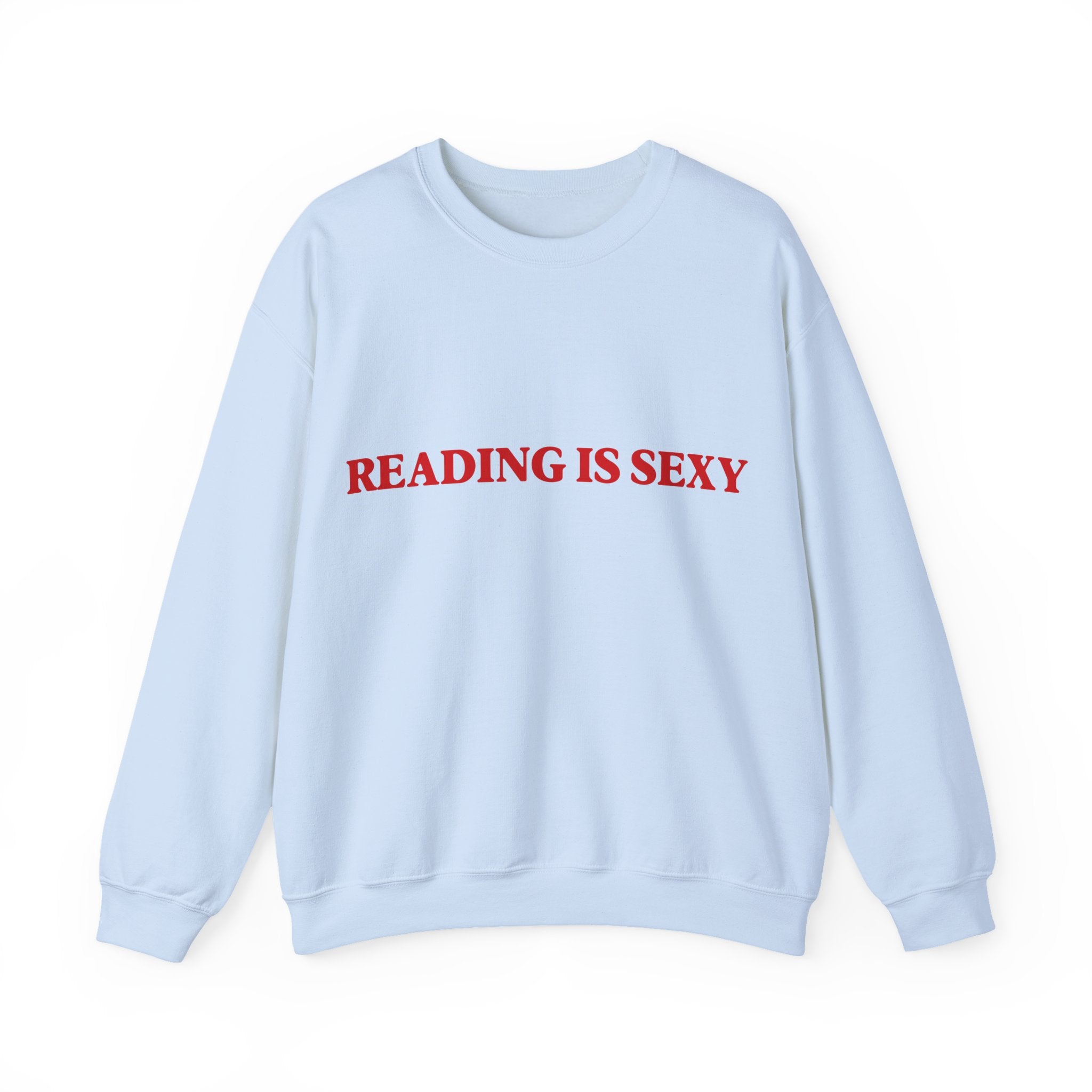 "Reading Is Sexy" Sweatshirt