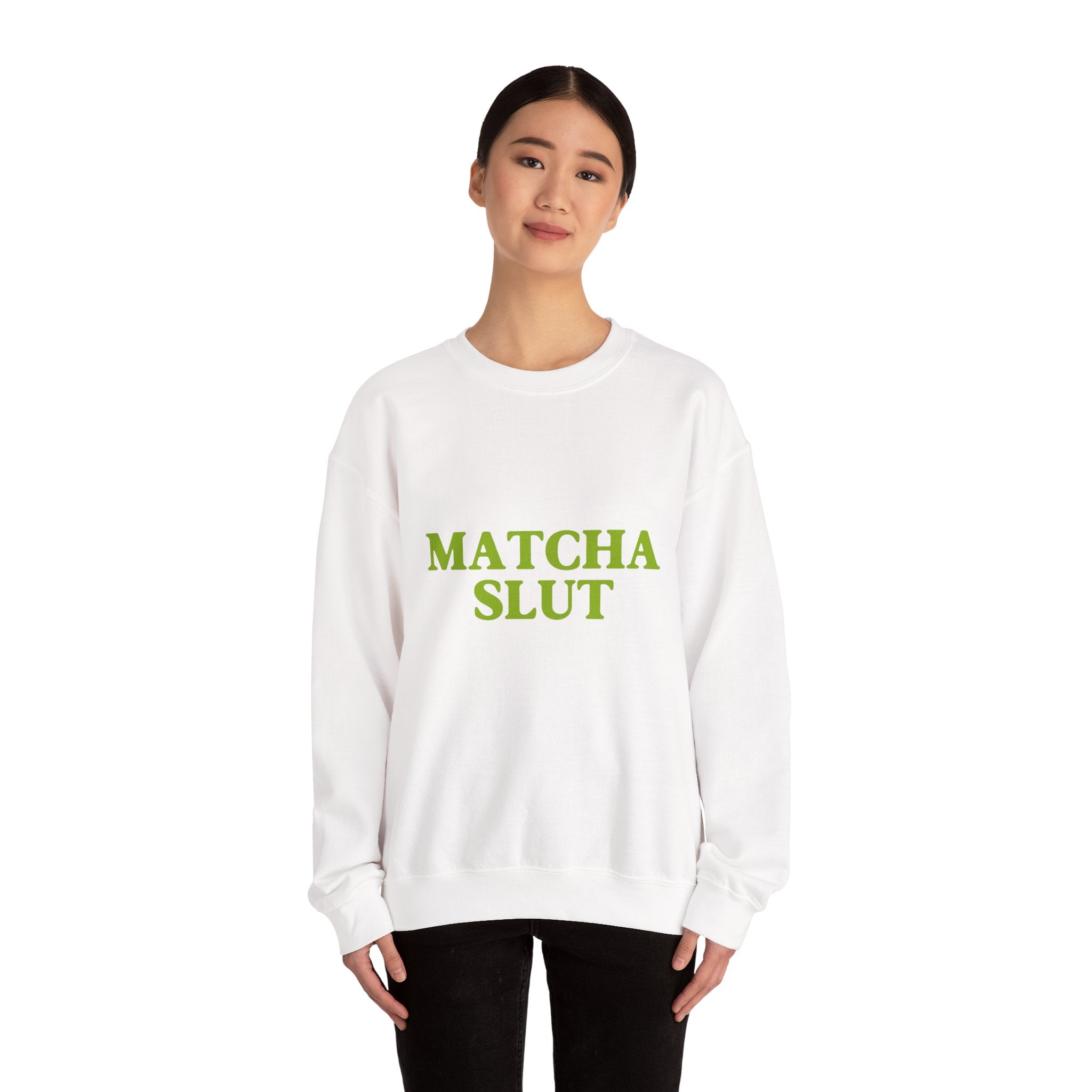 "Matcha Slut" Sweatshirt