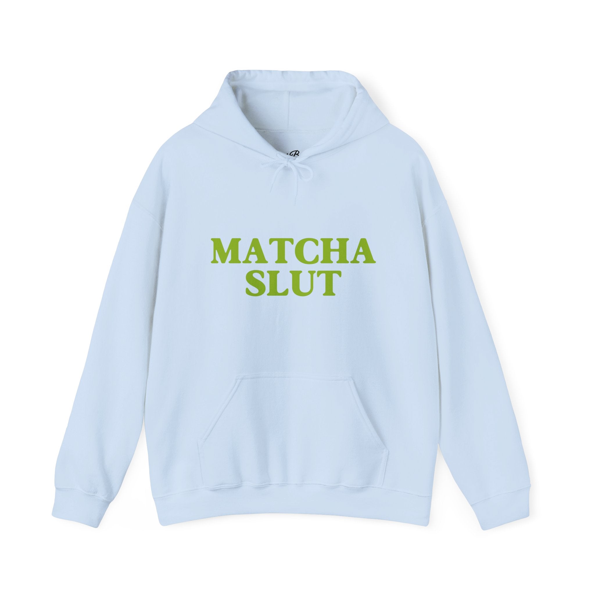 "Matcha Slut" Hoodie