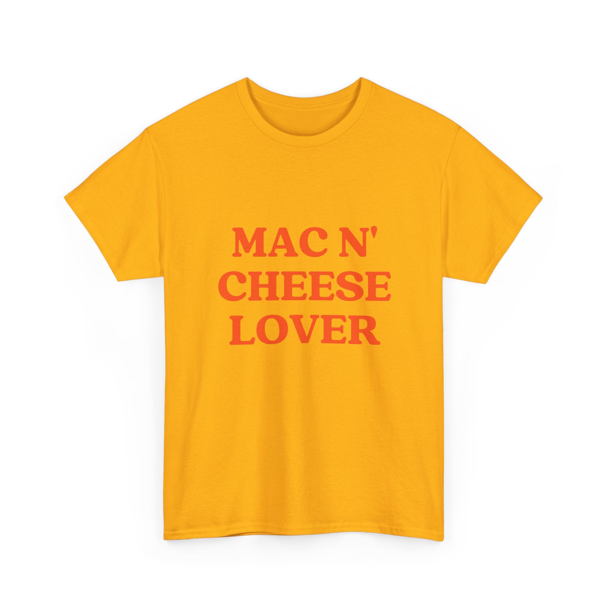 "Mac N' Cheese Lover" T-Shirt